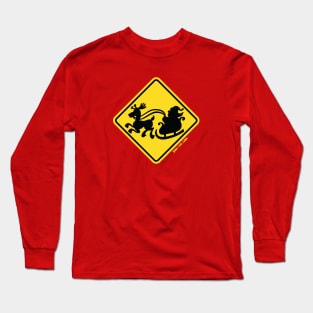 Warning Santa Claus on the road! Christmas is around the corner! Long Sleeve T-Shirt